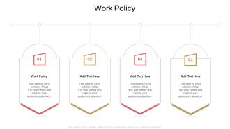 Work Policy In Powerpoint And Google Slides Cpb