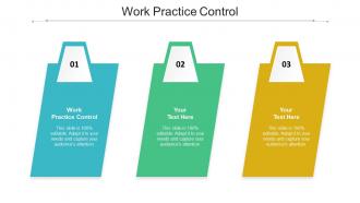Work practice control ppt powerpoint presentation inspiration download cpb