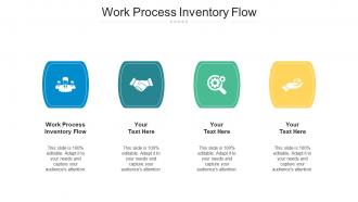 Work Process Inventory Flow Ppt Powerpoint Presentation Icon Slide Download Cpb