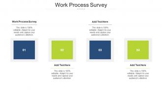 Work Process Survey In Powerpoint And Google Slides Cpb