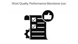 Work Quality Performance Monotone Icon In Powerpoint Pptx Png And Editable Eps Format