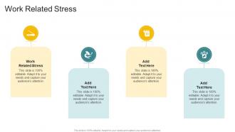 Work Related Stress In Powerpoint And Google Slides Cpb