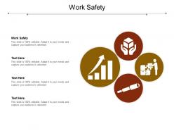 Work safety ppt powerpoint presentation layouts deck cpb