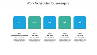Work schedule housekeeping ppt powerpoint presentation icon vector cpb