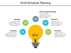 Work schedule planning ppt powerpoint presentation portfolio themes cpb