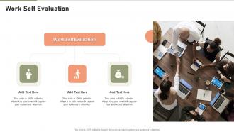 Work Self Evaluation In Powerpoint And Google Slides Cpb