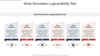 Work Simulation Logical Ability Test In Powerpoint And Google Slides Cpb