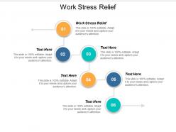 Work stress relief ppt powerpoint presentation file information cpb
