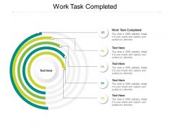 Work task completed ppt powerpoint presentation model icon cpb