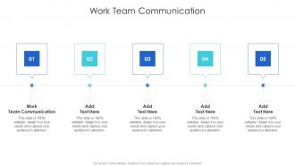 Work Team Communication In Powerpoint And Google Slides Cpb