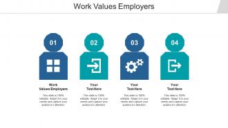 Work values employers ppt powerpoint presentation pictures slide cpb