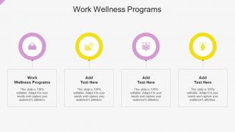 Work Wellness Programs In Powerpoint And Google Slides Cpb