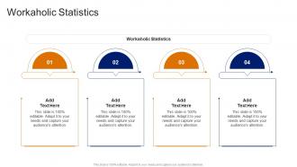 Workaholic Statistics In Powerpoint And Google Slides Cpb