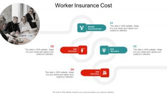 Worker Insurance Cost In Powerpoint And Google Slides Cpb