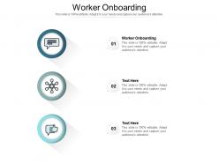 Worker onboarding ppt powerpoint presentation file templates cpb