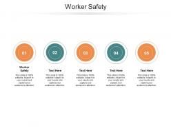 Worker safety ppt powerpoint presentation show design templates cpb