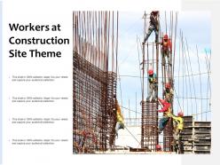 Workers at construction site theme