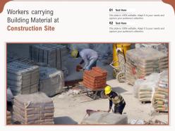 Workers Carrying Building Material At Construction Site