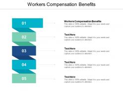 Workers compensation benefits ppt powerpoint presentation model samples cpb