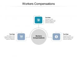 Workers compensations ppt powerpoint presentation summary graphics design cpb