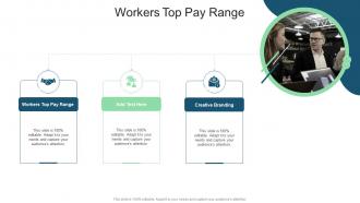 Workers Top Pay Range In Powerpoint And Google Slides Cpb