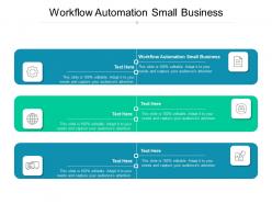 Workflow automation small business ppt powerpoint presentation show grid cpb