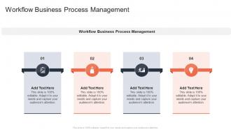 Workflow Business Process Management In Powerpoint And Google Slides Cpb