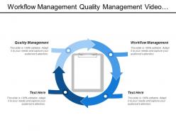 Workflow management quality management video conference team building