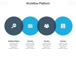 Workflow platform ppt powerpoint presentation model graphics template cpb