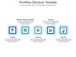 Workflow structure template ppt powerpoint presentation infographics cpb