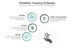 Workflow tracking software ppt powerpoint presentation portfolio deck cpb