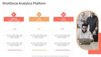 Workforce Analytics Platform In Powerpoint And Google Slides Cpb