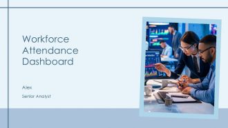 Workforce Attendance Dashboard PPT Mockup AT
