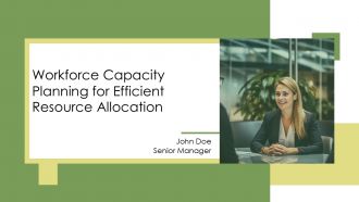 Workforce Capacity Planning For Efficient Resource Allocation PPT Slides AT