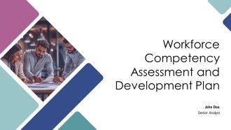 Workforce Competency Assessment And Development Plan PPT Sample AT