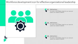Workforce Development Icon For Effective Organizational Leadership