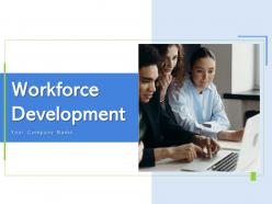 Workforce Development Organization Communication Recruitment Workforce Improvement