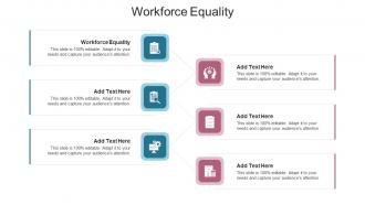 Workforce Equality In Powerpoint And Google Slides Cpb
