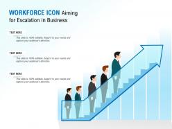 Workforce icon aiming for escalation in business