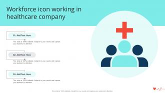 Workforce Icon Working In Healthcare Company