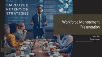 Workforce Management Presentation PPT Information AT