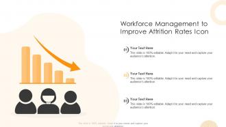 Workforce Management To Improve Attrition Rates Icon