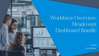 Workforce Overview Headcount Dashboard Bundle PPT Structure AT