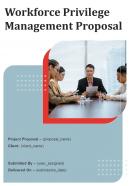 Workforce Privilege Management Proposal Report Sample Example Document