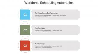 Workforce scheduling automation ppt powerpoint presentation inspiration graphics tutorials cpb