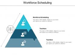 Workforce scheduling ppt powerpoint presentation styles background cpb
