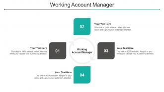 Working Account Manager Ppt Powerpoint Presentation Slides Ideas Cpb