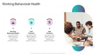 Working Behavioral Health In Powerpoint And Google Slides Cpb