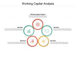 Working capital analysis ppt powerpoint presentation slides examples cpb