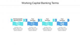 Working capital banking terms ppt powerpoint presentation infographics picture cpb
